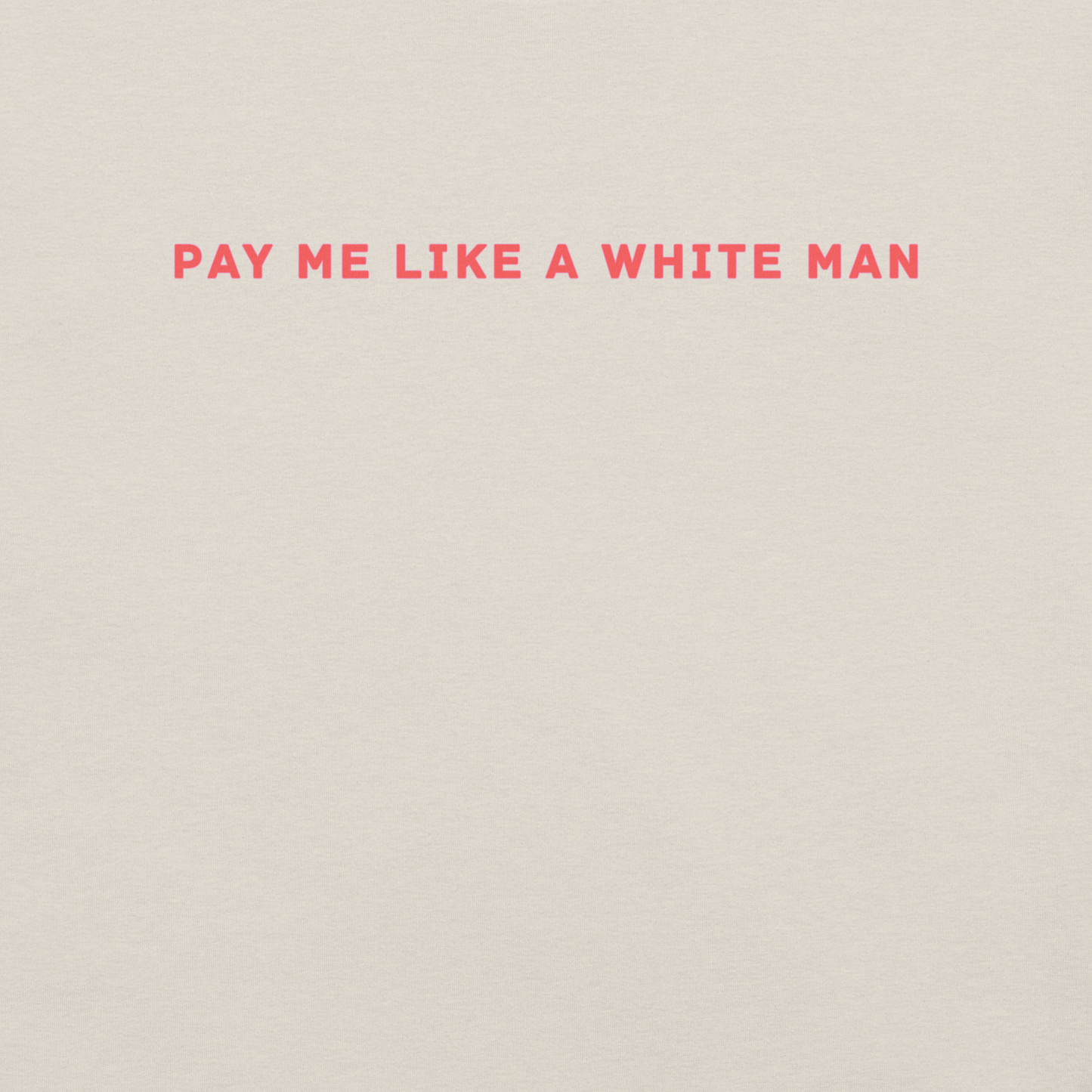 Pay Me - Unisex Cotton Tee - shirt-shirts - Short Sleeve - Numbskullz