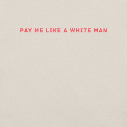 Pay Me - Unisex Cotton Tee - shirt-shirts - Short Sleeve - Numbskullz