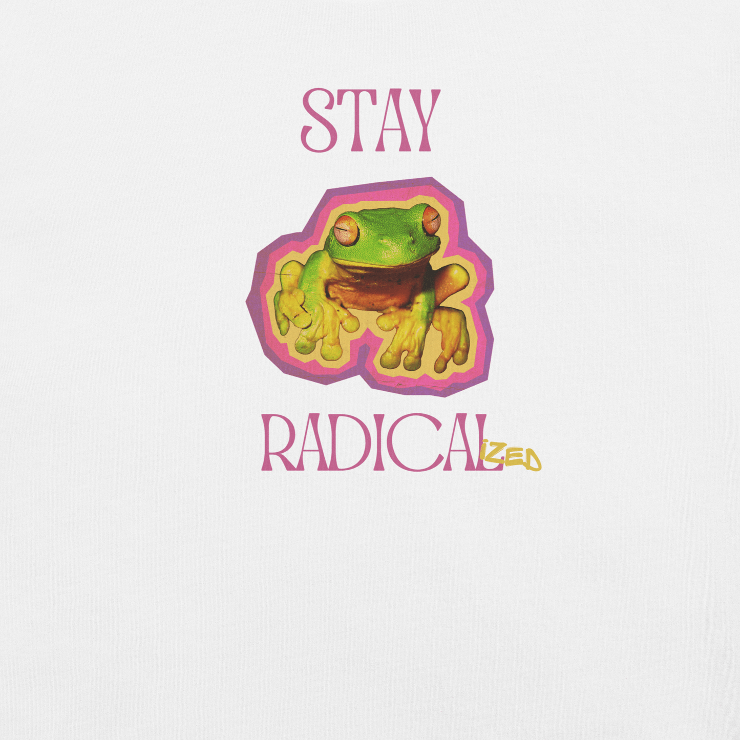 Stay Radical - Unisex Cotton Tee - activism - political - shirt - Numbskullz