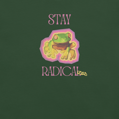 Stay Radical - Unisex Cotton Tee - activism - political - shirt - Numbskullz