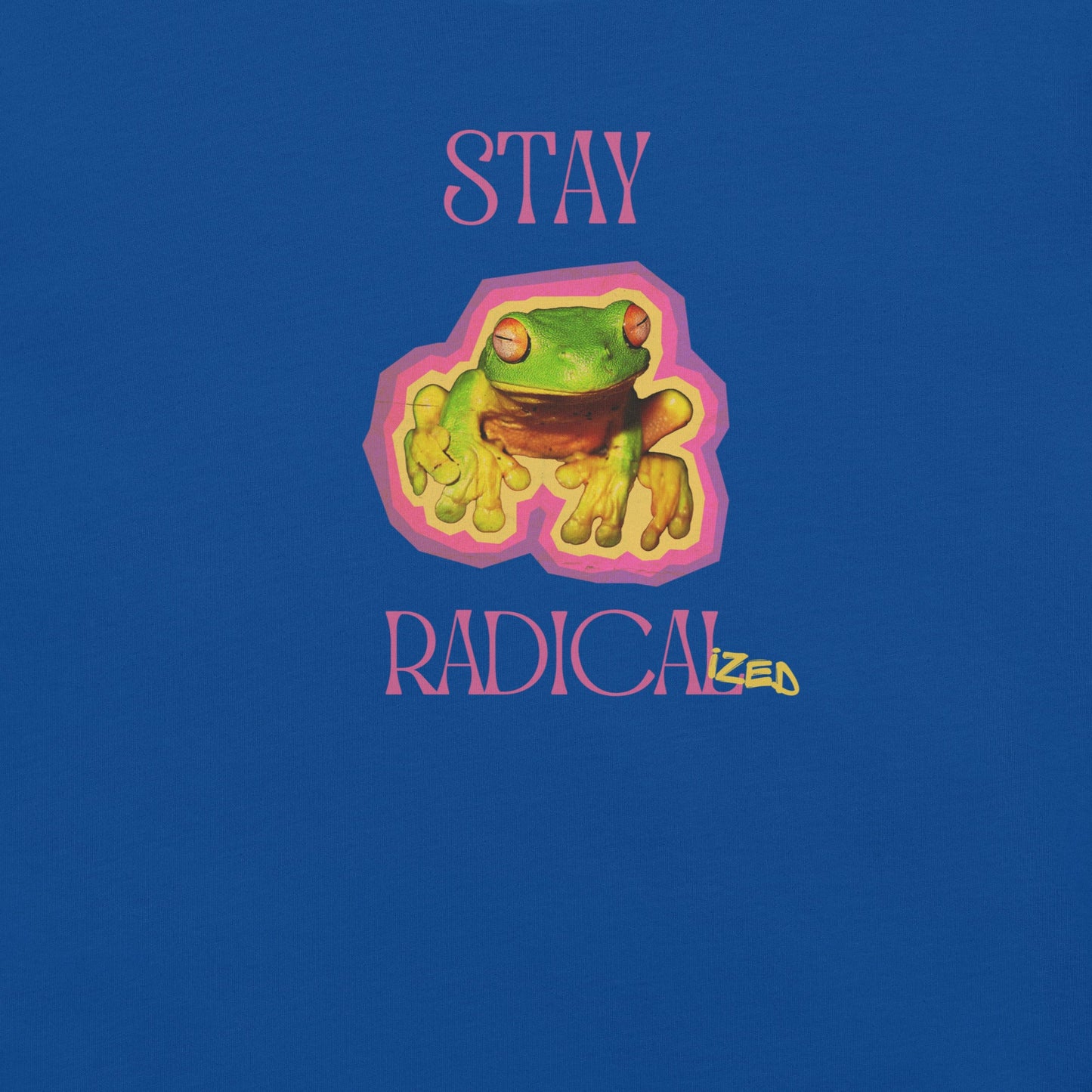 Stay Radical - Unisex Cotton Tee - activism - political - shirt - Numbskullz