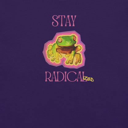 Stay Radical - Unisex Cotton Tee - activism - political - shirt - Numbskullz