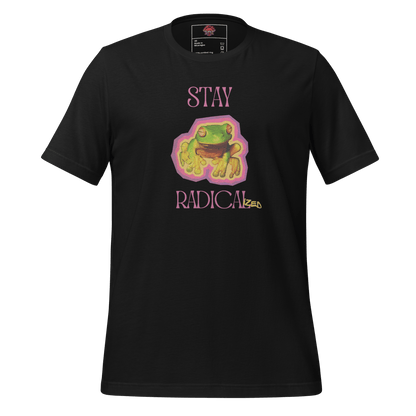 Stay Radical - Unisex Cotton Tee - activism - political - shirt - Numbskullz