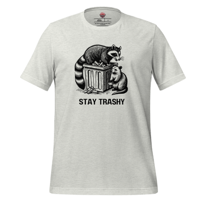 Stay Trashy - Unisex Cotton Tee - shirt - Short Sleeve - T-shirt - Numbskullz