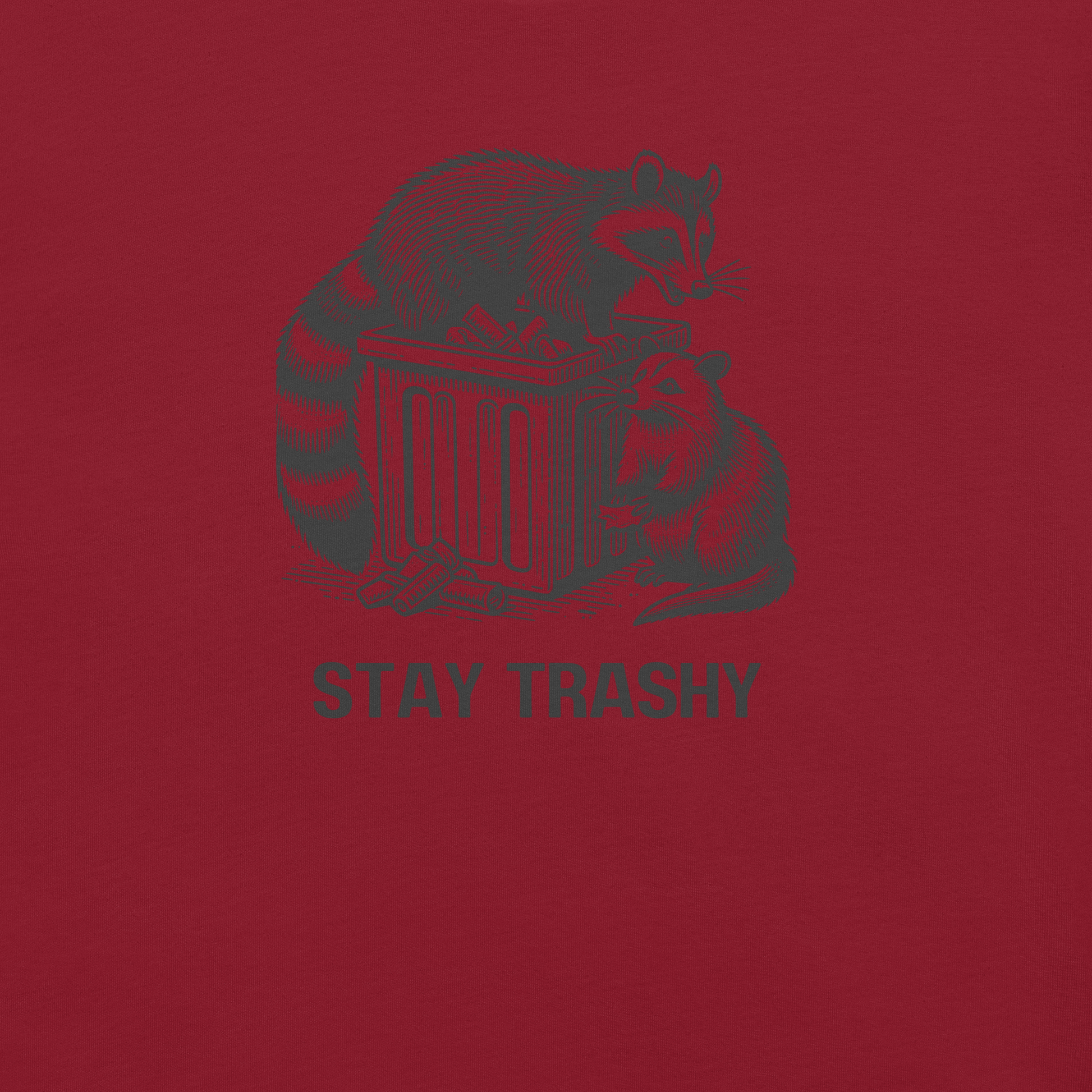Stay Trashy - Unisex Cotton Tee - shirt - Short Sleeve - T-shirt - Numbskullz