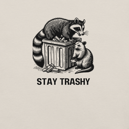 Stay Trashy - Unisex Cotton Tee - shirt - Short Sleeve - T-shirt - Numbskullz