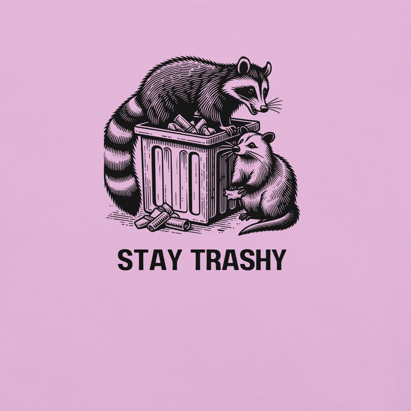Stay Trashy - Unisex Cotton Tee - shirt - Short Sleeve - T-shirt - Numbskullz