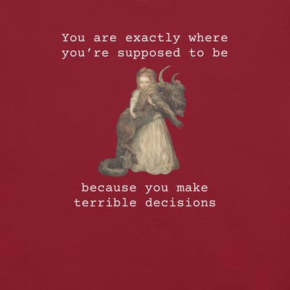 Terrible Decisions - Unisex Cotton Tee - shirt-shirts - Short Sleeve - Numbskullz