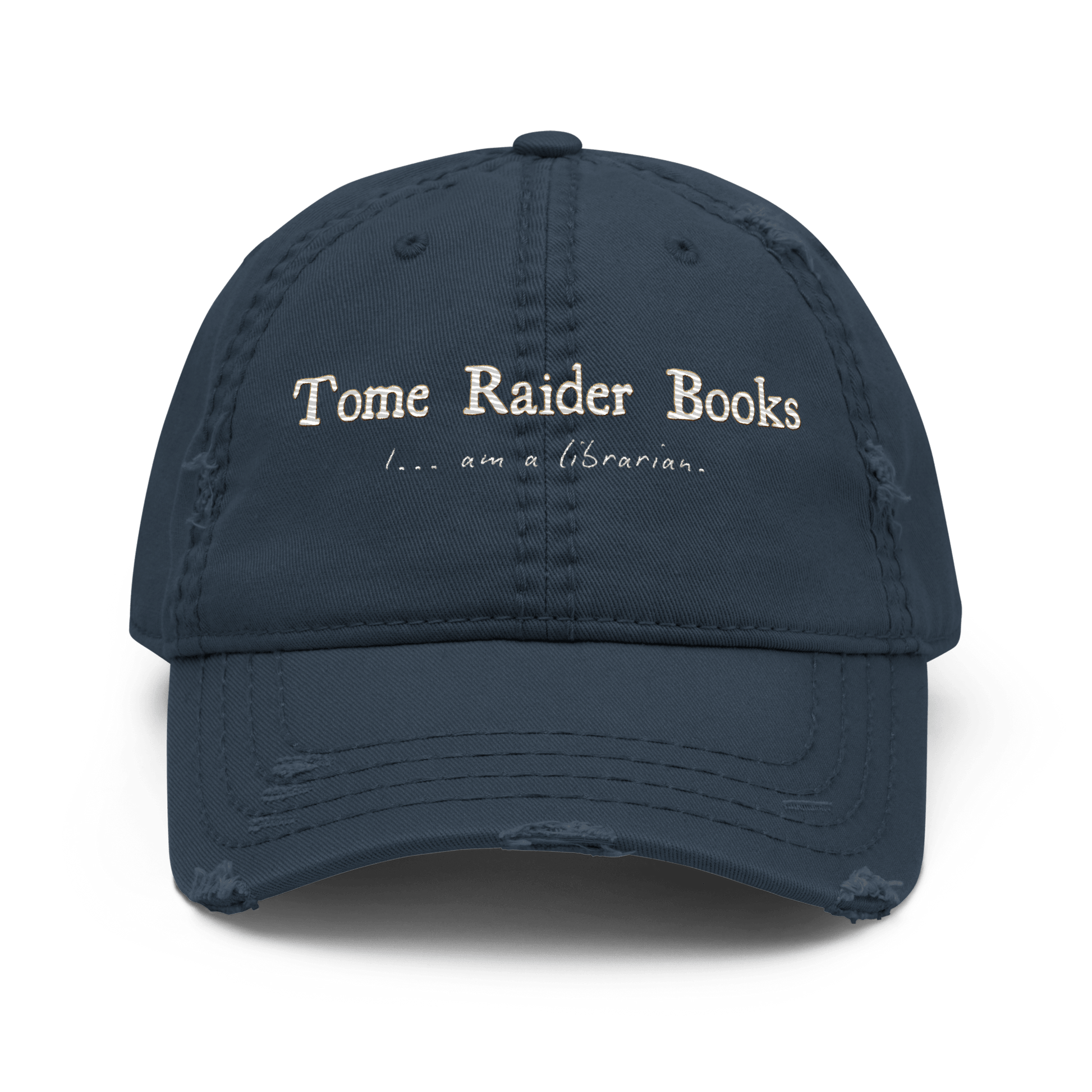 Tome Raider - Distressed Adjustable Ball Cap - ballcap - baseball style hats - bibliophile - Numbskullz