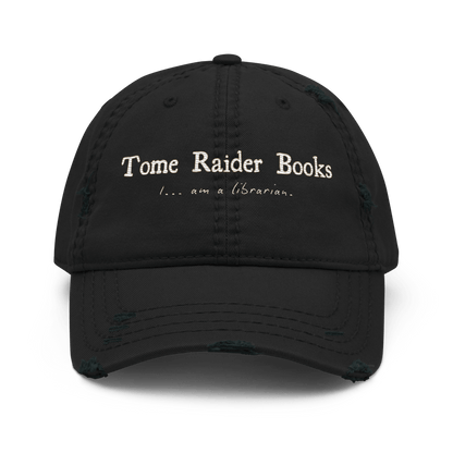 Tome Raider - Distressed Adjustable Ball Cap - ballcap - baseball style hats - bibliophile - Numbskullz