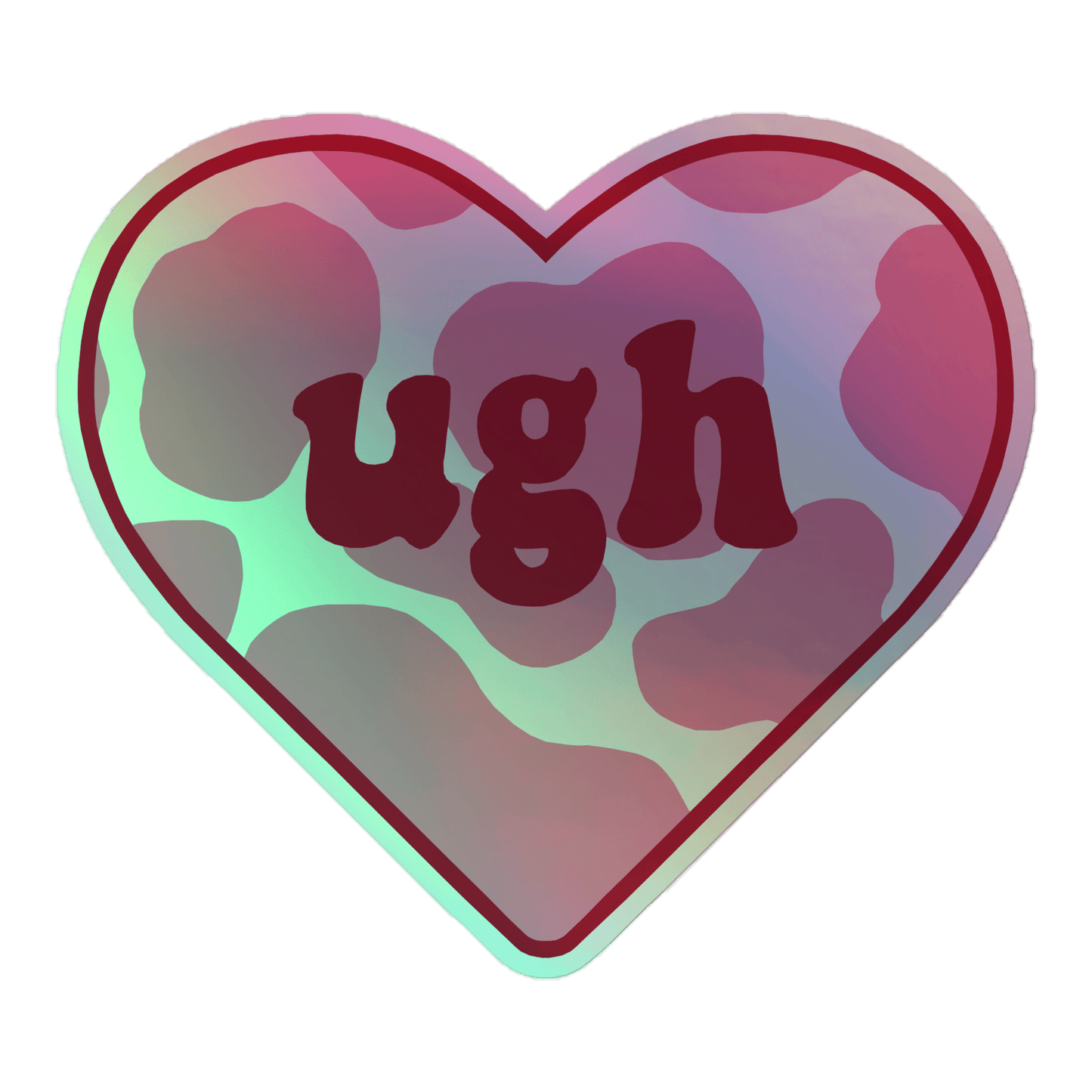 Ugh - Holographic Sticker - holographicsticker - kisscutstickers - sticker collections - Numbskullz