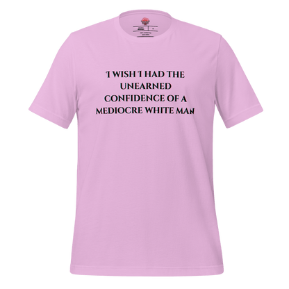 Unearned Confidence - Unisex Cotton Tee - activism - political - shirt - Numbskullz