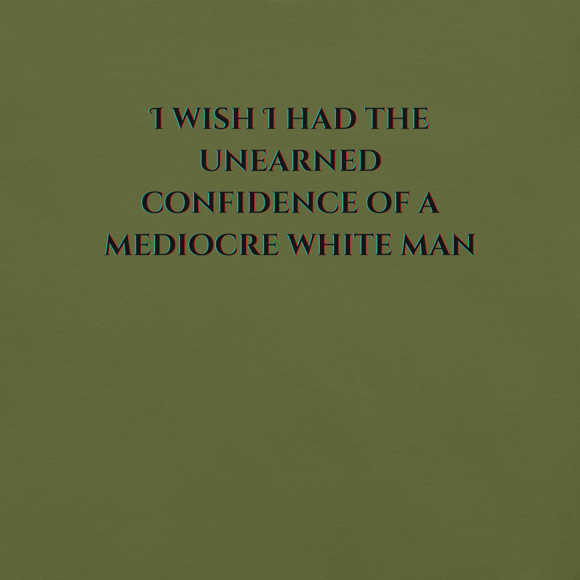 Unearned Confidence - Unisex Cotton Tee - activism - political - shirt - Numbskullz