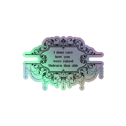 Unlearn Shit - Holographic Stickers - holographicsticker - kisscutstickers - sticker collections - Numbskullz